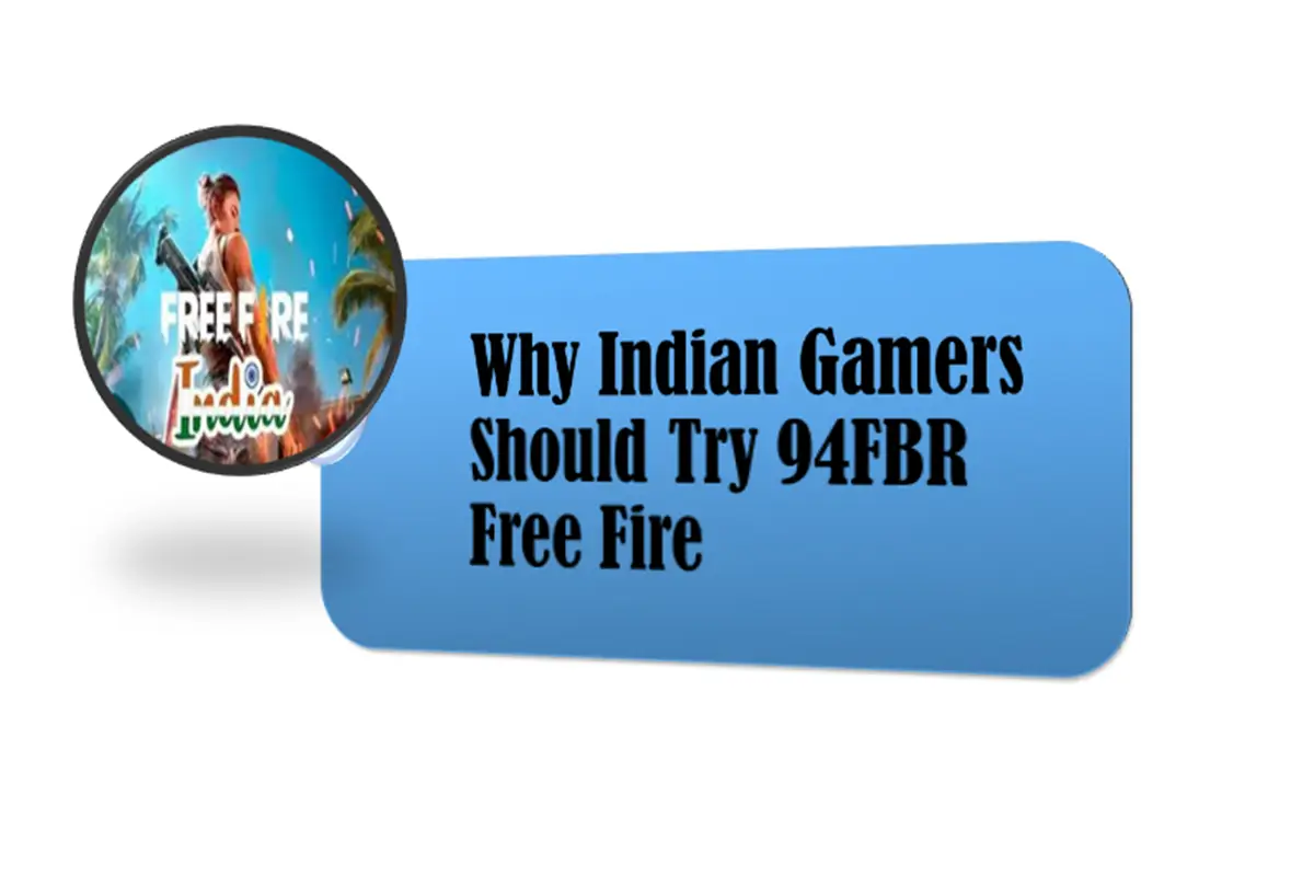 Why Indian Gamers Should Try 94FBR Free Fire